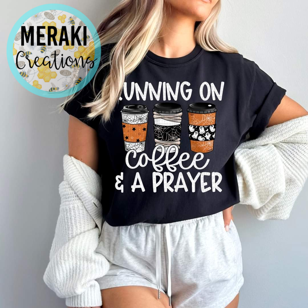 Running on Coffee & A Prayer