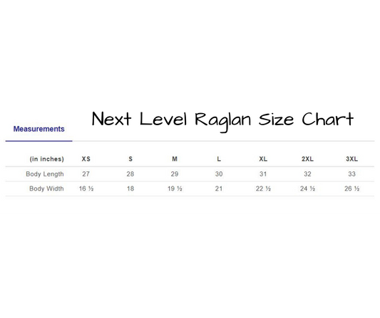 Next Level Raglan Size Chart